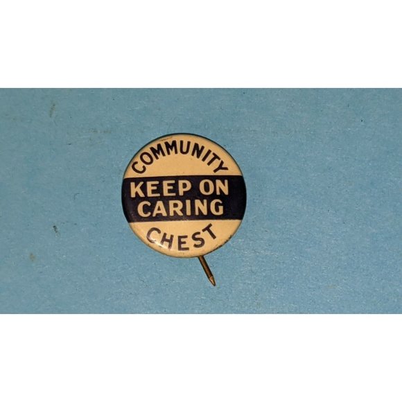 Vintage COMMUNITY CHEST KEEP ON CARING BLUE AND WHITE B. CO. ROC Pinback Button - Picture 1 of 4